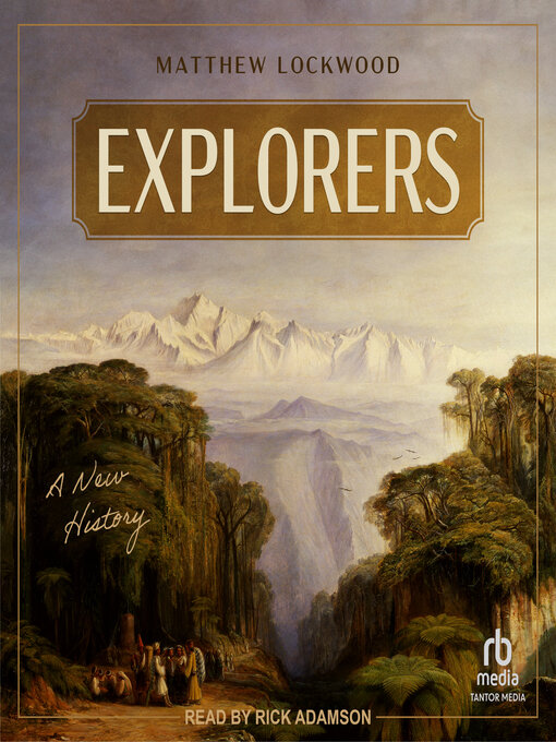 Title details for Explorers by Matthew Lockwood - Wait list